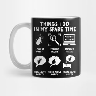 Things I Do In My Spare Time Bug collector Mug